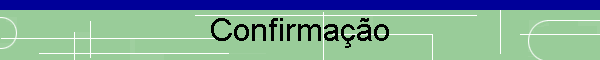 Confirma��o