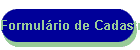 Formul�rio de Cadastro