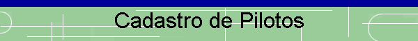 Cadastro de Pilotos