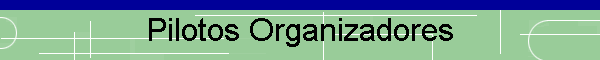 Pilotos Organizadores